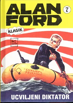 Alan Ford, 7: Ucviljeni diktator