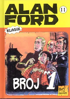 Alan Ford, 11: Broj 1