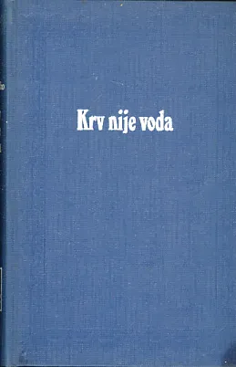 Krv nije voda