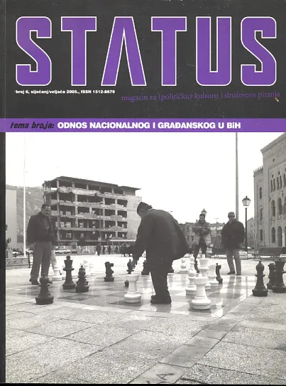 Status: magazin za političku kulturu i društvena pitanja 6/2005