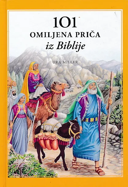 101 omiljena priča iz Biblije