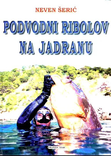 Podvodni ribolov na Jadranu