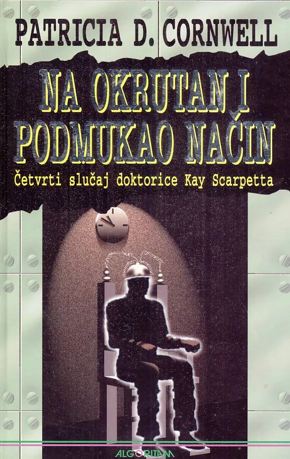 Na okrutan i podmukao način