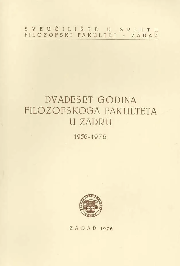 Dvadeset godina Filozofskoga fakulteta u Zadru (1956/76)