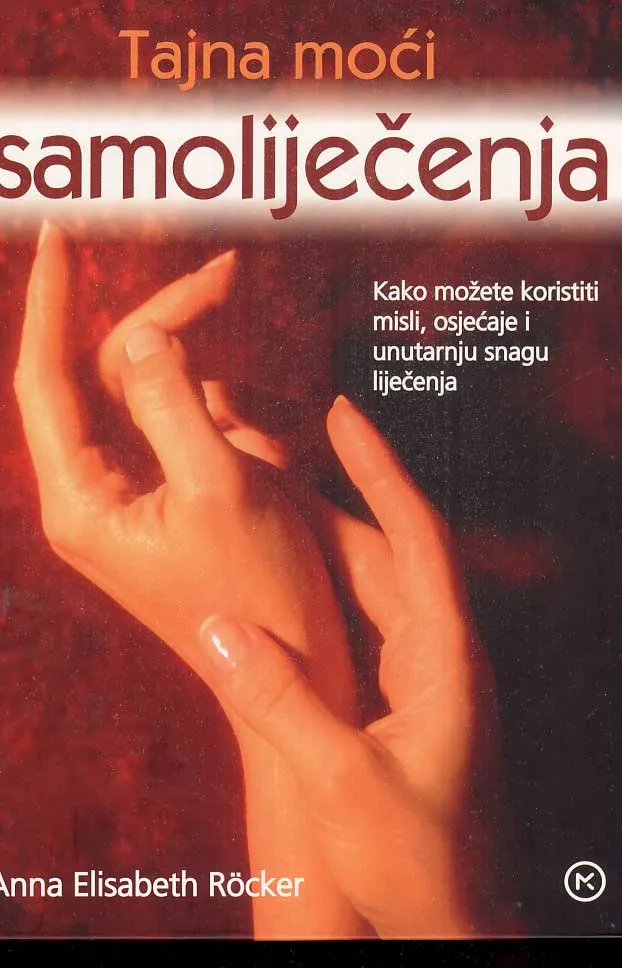 Tajna moći samoliječenja