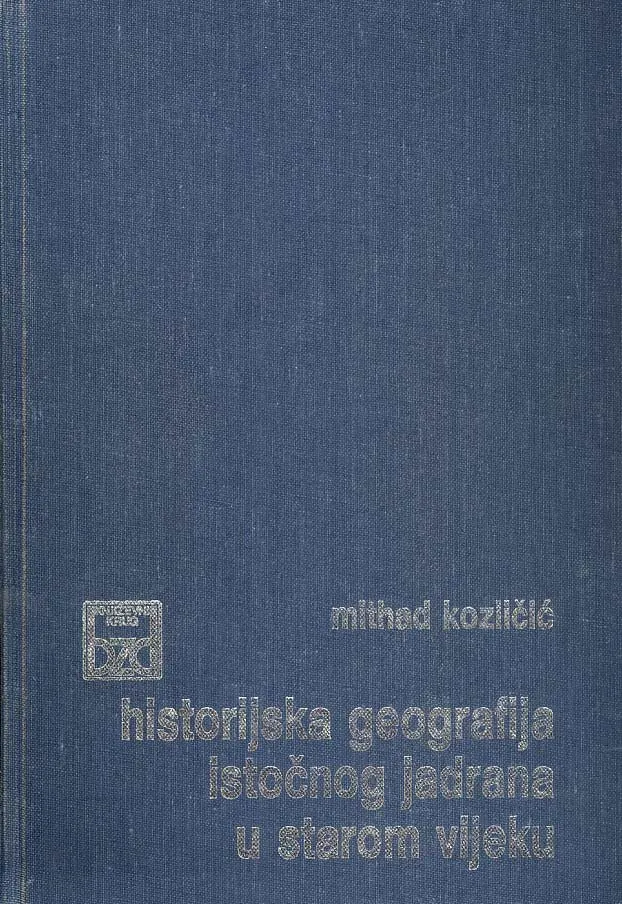 Historijska geografija istočnog Jadrana u Starom vijeku