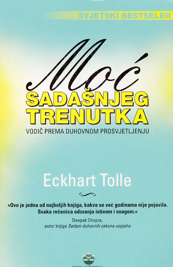 Moć sadašnjeg trenutka