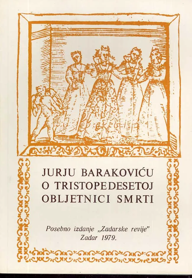 Jurju Barakoviću o tristopedesetoj obljetnici smrti