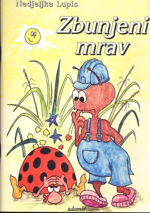 Zbunjeni mrav