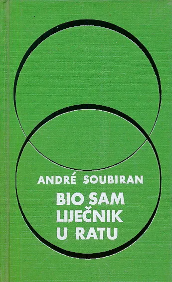 Bio sam liječnik u ratu