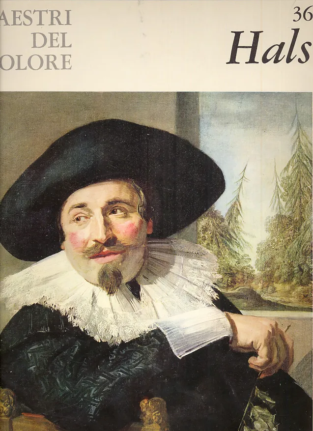 I maestri del colore : Frans Hals