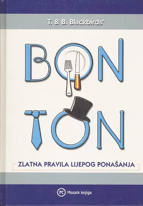 Bonton - Zlatna pravila lijepog ponašanja