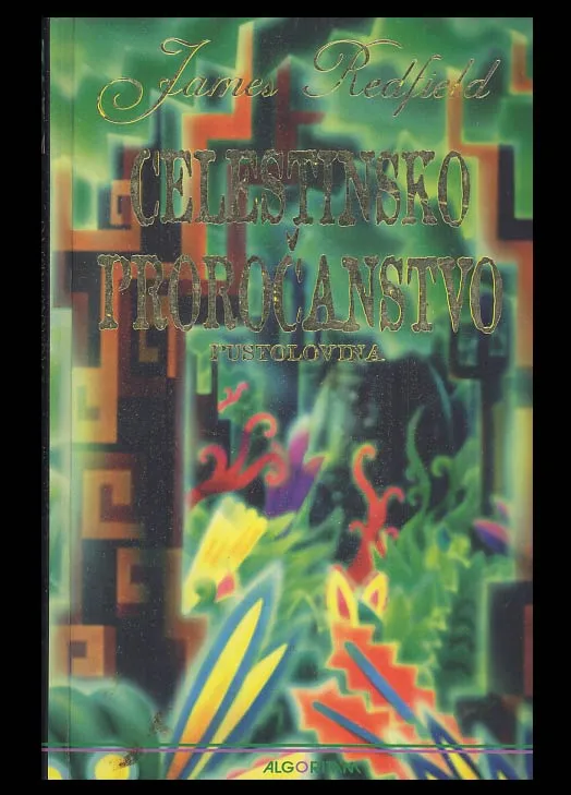 Celestinsko proročanstvo - pustolovina