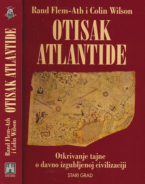 Otisak Atlantide: Otkrivanje tajne o davno izgubljenoj civilizaciji