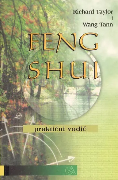 Feng Shui: praktični vodič