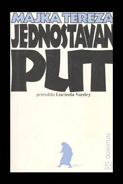 Majka Tereza: Jednostavan put