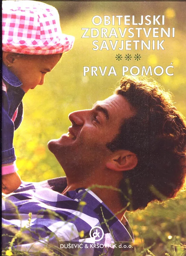 Obiteljski zdravstveni savjetnik; Prva pomoć (sv.1-2)