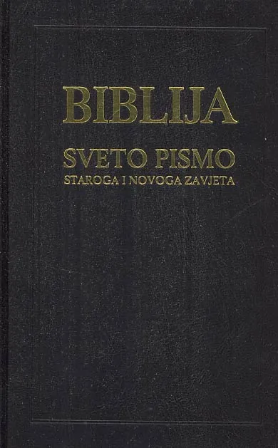 Biblija - Sveto pismo staroga i novoga zavjeta