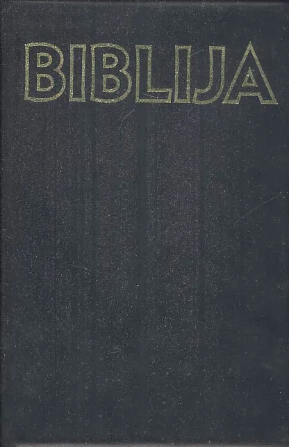 Biblija - Stari i novi zavjet