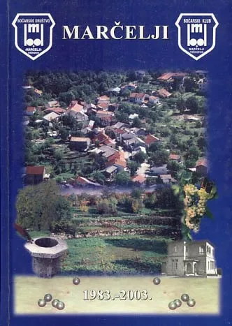 Marčelji - Boćarsko društvo 1983.-2003.