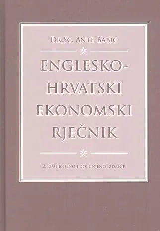 Englesko-hrvatski ekonomski rječnik