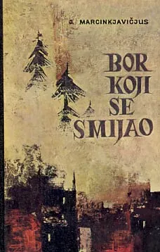 Bor koji se smijao