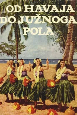 Od Havaja do Južnog pola