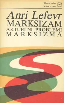 Marksizam - Aktuelni problemi marksizma