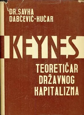 Keynes: teoretičar državnog kapitalizma