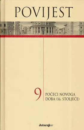 Povijest 9:  Počeci novoga doba