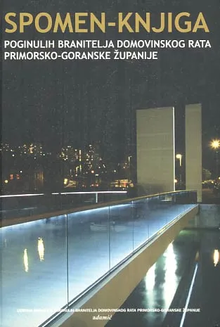Spomen-knjiga poginulih branitelja Domovinskog rata Primorsko-goranske županije
