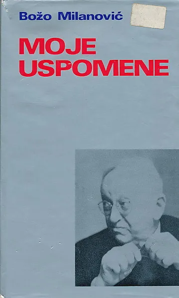 Moje uspomene (1900. - 1976.)