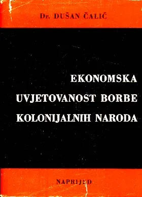 Ekonomska uvjetovanost borbe kolonijalnih naroda