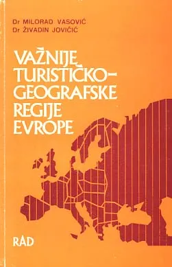 Važnije turističko-geografske regije Evrope
