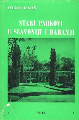 Stari parkovi u Slavoniji i Baranji
