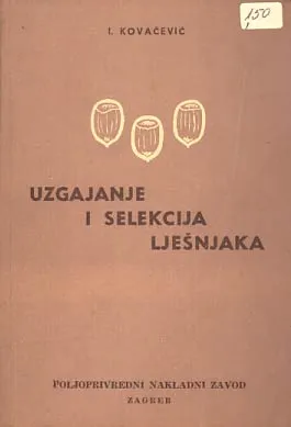 Uzgajanje i selekcija lješnjaka