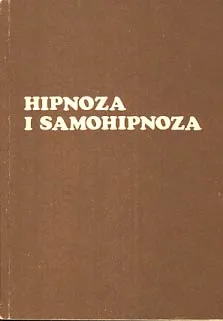 Hipnoza i samohipnoza
