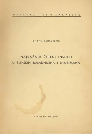 Najvažniji štetni insekti u šumskim rasadnicima i kulturama