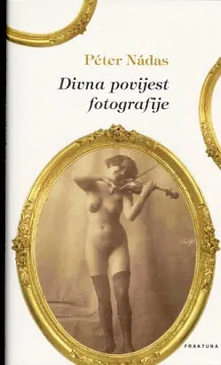 Divna povijest fotografije