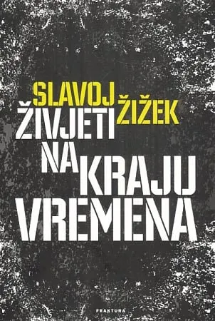 Živjeti na kraju vremena