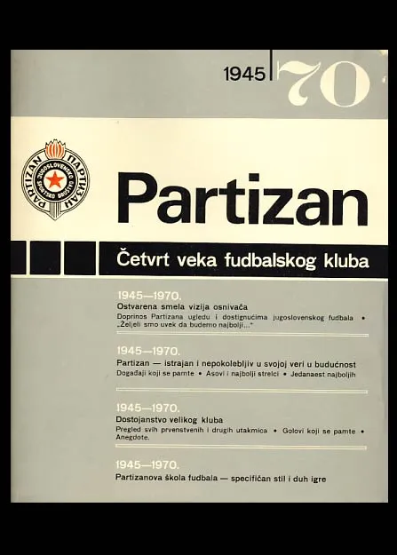 Partizan - 25 godina fudbalskog kluba