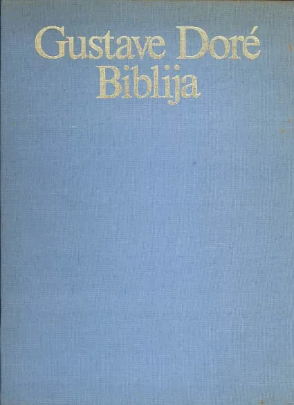 Gustave Dore: Biblija