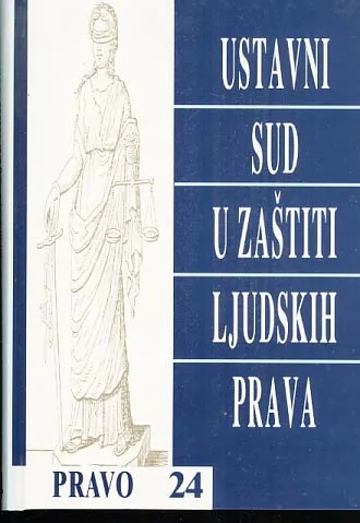 Ustavni sud u zaštiti ljudskih prava: interpretativna uloga Ustavnog suda