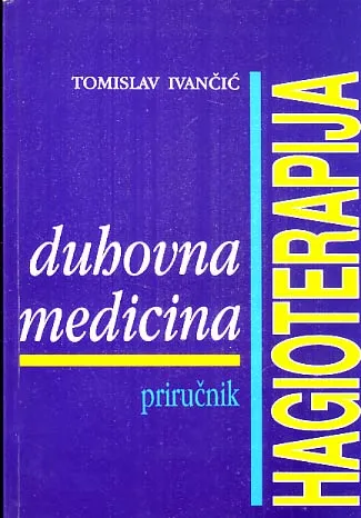 Duhovna medicina: Hagioterapija