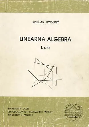 Linearna algebra, sv. 1-3