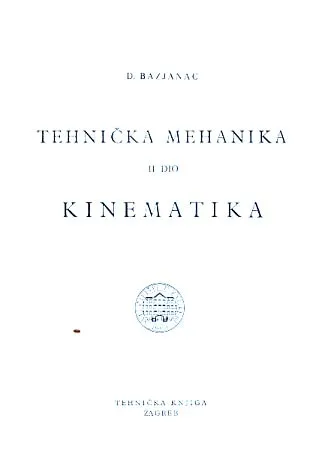 Tehnička mehanika, II. dio: kinematika