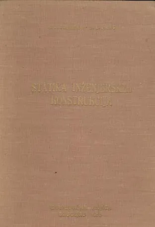 Statika inženjerskih konstrukcija