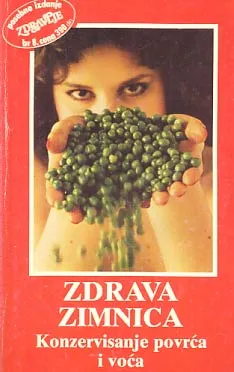 Zdrava zimnica: konzervisanje povrća i voća