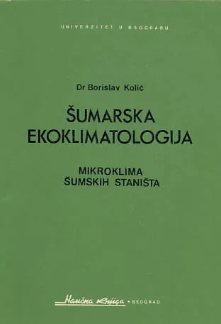 Šumarska ekoklimatologija (mikorklima šumskih staništa)