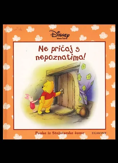 Winnie Pooh: Ne pričaj s nepoznatima!